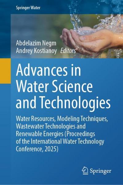 Advances in Water Science and Technologies