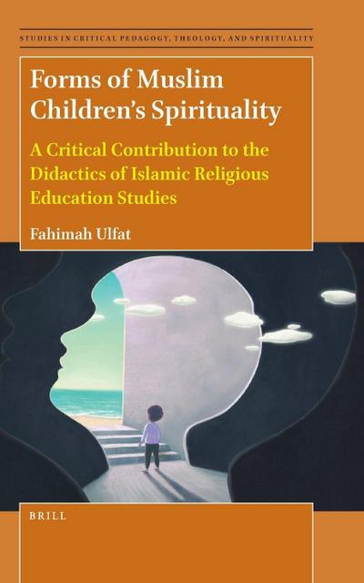 Forms of Muslim Children’s Spirituality