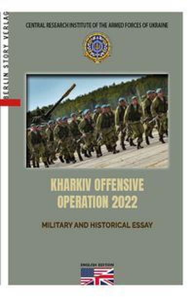 KHARKIV OFFENSIVE OPERATION 2022