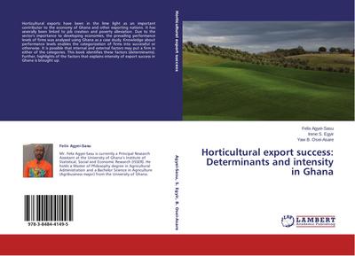 Horticultural export success: Determinants and intensity in Ghana