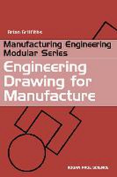 Engineering Drawing for Manufacture