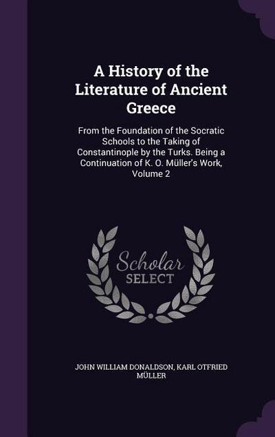 A History of the Literature of Ancient Greece