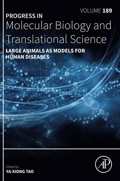 Large Animals as Models for Human Diseases