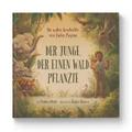 Der Junge, der einen Wald pflanzte