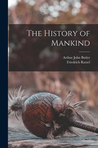 The History of Mankind