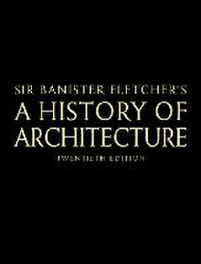 Banister Fletcher’s a History of Architecture
