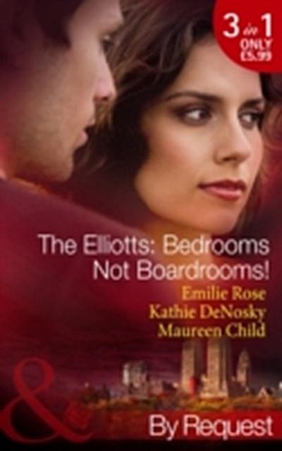 ELLIOTTS BEDROOMS NOT BOARD EB