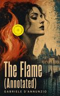The Flame (Annotated)