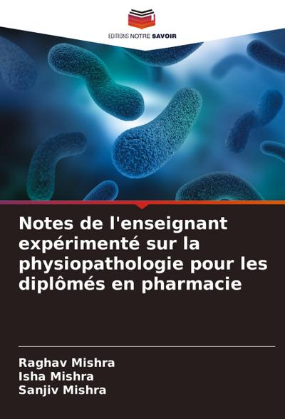 Notes de l’enseignant expérimenté sur la physiopathologie pour les diplômés en pharmacie