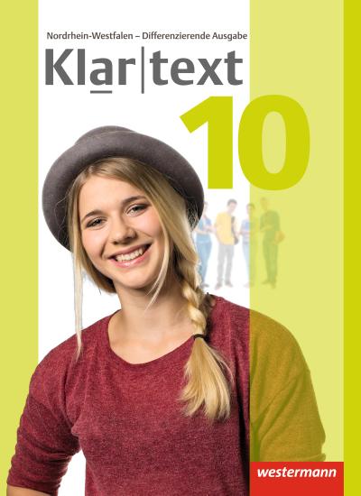 Klartext 10. Schulbuch. Differenzierende Ausgabe. Nordrhein-Westfalen