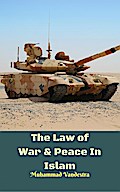 Law of War & Peace In Islam