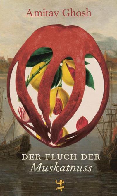 Der Fluch der Muskatnuss