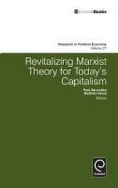 Revitalizing Marxist Theory for Today’s Capitalism