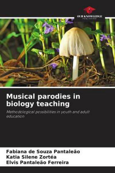 Musical parodies in biology teaching