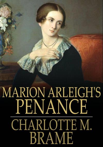 Marion Arleigh’s Penance