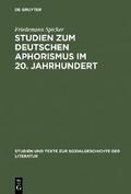Studien zum deutschen Aphorismus im 20. Jahrhunder
