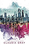 A Thousand Pieces of You