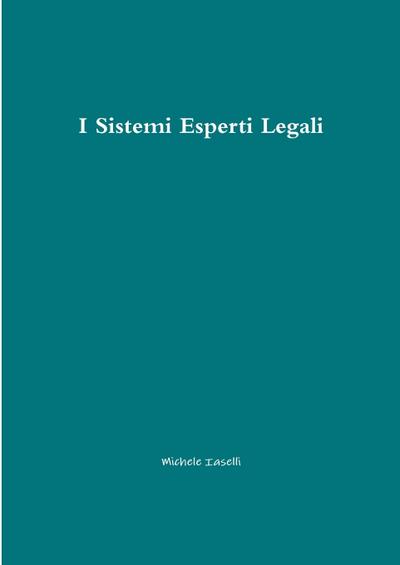 I Sistemi Esperti Legali
