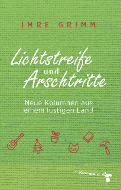 Lichtstreife und Arschtritte