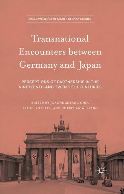 Transnational Encounters between Germany and Japan