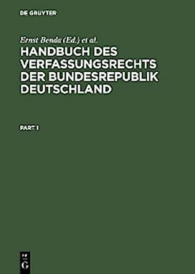 Handbuch des Verfassungsrechts der Bundesrepublik Deutschland