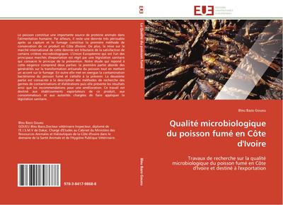 Qualité microbiologique du poisson fumé en Côte d'Ivoire - Bleu Bazo Goueu