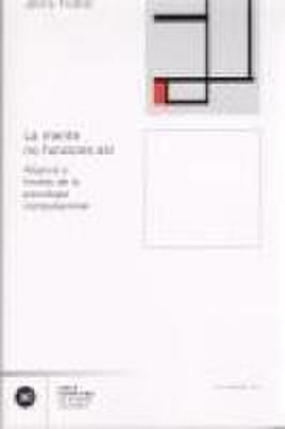 La mente no funciona así : alcance y límites de la psicología computacional