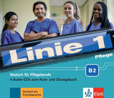 Linie 1 Pflege B2. Deutsch für die Pflege. Medienpaket