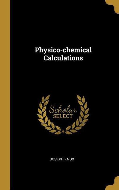 Physico-chemical Calculations