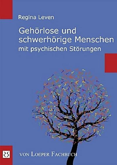 Gehörlose und schwerhörige Menschen mit psychischen Störungen
