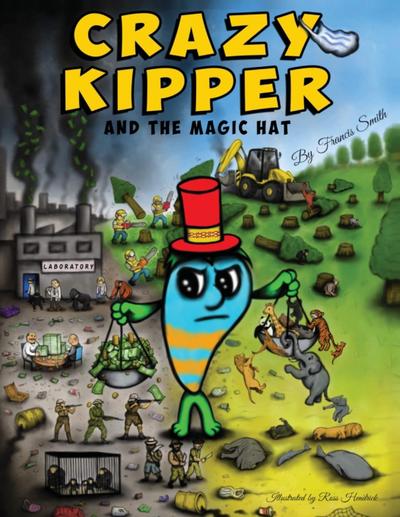 Crazy Kipper And The Magic Hat