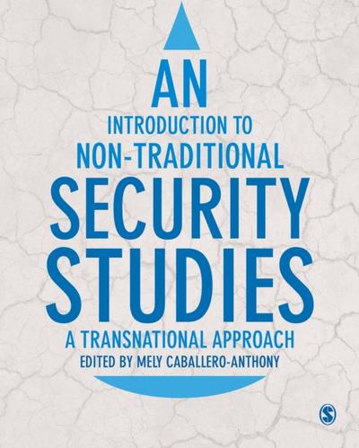 An Introduction to Non-Traditional Security Studies