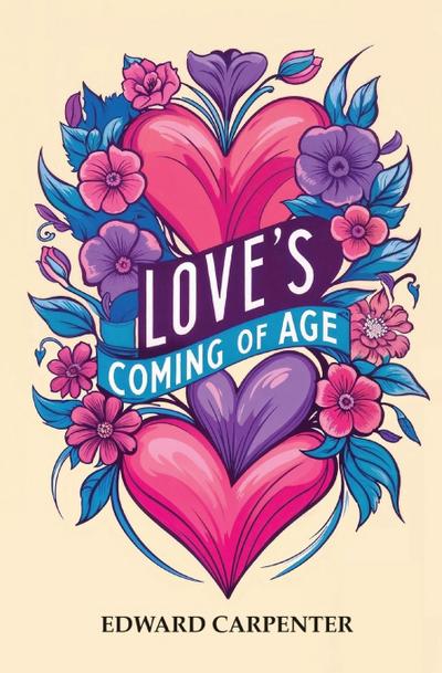 Love’s Coming of Age