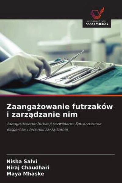 Zaanga¿owanie futrzaków i zarz¿dzanie nim