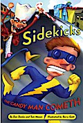 Sidekicks 4: The Candy Man Cometh