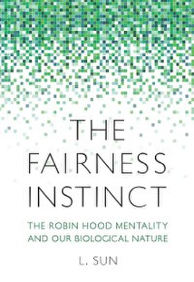 The Fairness Instinct
