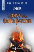 Le pays de la terre perdue, tome 2 : L’hiver