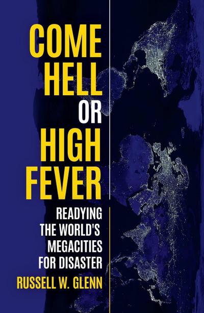 Come Hell or High Fever
