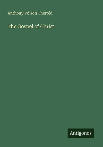 The Gospel of Christ