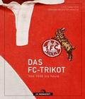 Das FC-Trikot