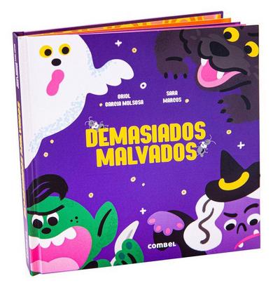 Demasiados Malvados / Too Many Evils