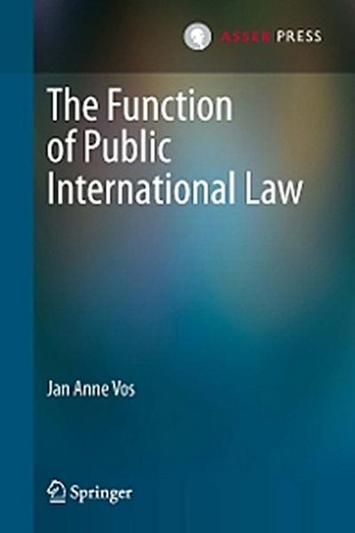 The Function of Public International Law