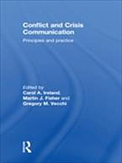 Conflict and Crisis Communication