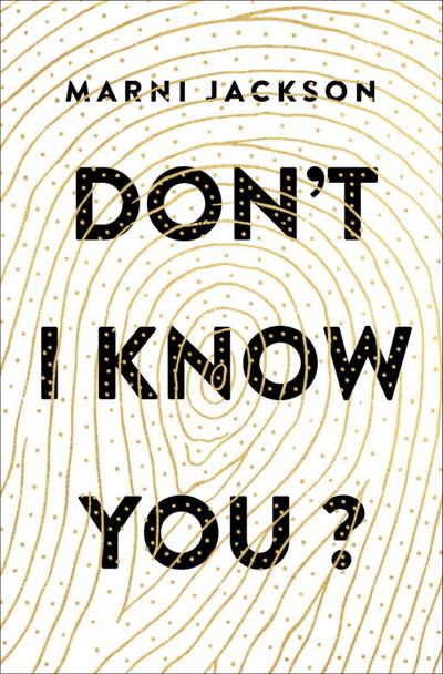 Don’t I Know You?