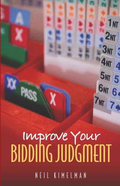 Improve Your Bidding Judgment