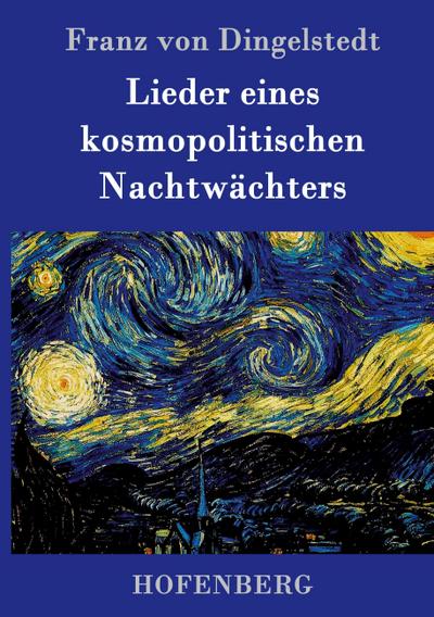 Lieder eines kosmopolitischen Nachtwächters