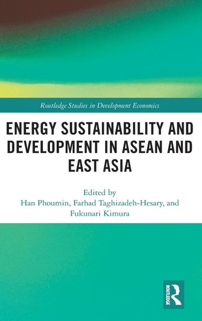 Energy Sustainability and Development in ASEAN and East Asia