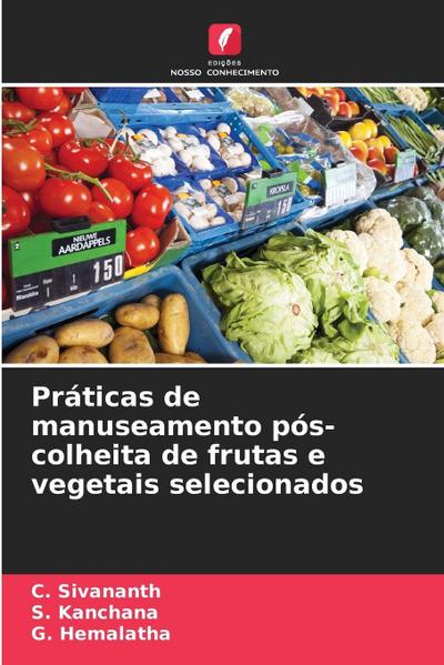 Práticas de manuseamento pós-colheita de frutas e vegetais selecionados