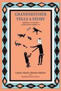 Grandmother Tells a Story