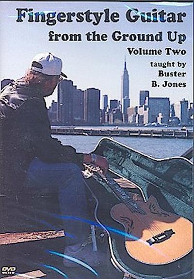 Fingerstyle Guitar from the Ground up  Vol.2 : DVD-Video